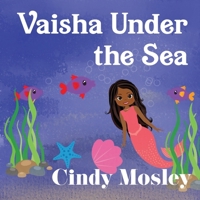 Vaisha Under the Sea 0578904918 Book Cover