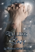 FALLING STARS: La Forza che ci Unisce B09RG52CZR Book Cover