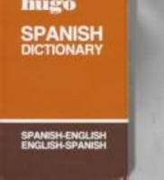 Spanish Dictionary (Hugo's Pocket Dictionaries) 0852850778 Book Cover
