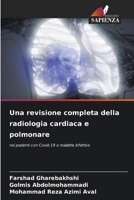 Una revisione completa della radiologia cardiaca e polmonare 6207391802 Book Cover