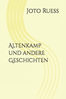 Altenkamp und andere Geschichten 1494467887 Book Cover