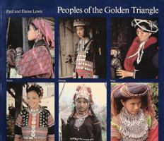 Peoples of the Golden Triangle: Six Tribes in Thailand 0500974721 Book Cover