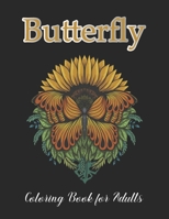 Butterfly Coloring Book for Adults: Hand drawn easy designs and large pictures of butterflies and flowers coloring book B08LNBW85H Book Cover