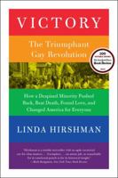 Victory: The Triumphant Gay Revolution 0061965510 Book Cover