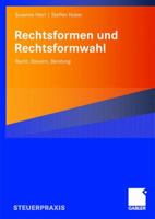 Rechtsformen Und Rechtsformwahl: Recht, Steuern, Beratung 3834906417 Book Cover