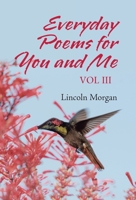 Everyday Poems for You and Me: Vol III B0DQ1Y3D3W Book Cover