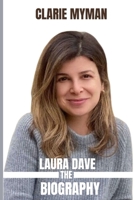 Laura Dave Book: The Biography of Laura Dave B0C2SG2HQN Book Cover