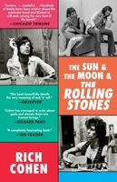 The Sun & the Moon & the Rolling Stones 0804179239 Book Cover