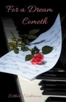 For a Dream Cometh 1621374912 Book Cover