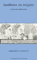 Landbouw En Irrigatie in Het Nabije Oosten 9068315579 Book Cover