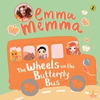 Emma Memma: The Wheels on the Butterfly Bus 1761341790 Book Cover