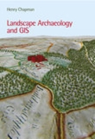 Landscape Archaeology and GIS 0752436031 Book Cover