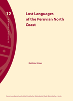 Lost Languages of the Peruvian North Coast 378612826X Book Cover