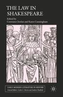 Law in Shakespeare, The. Early Modern Literature in History. 1349543349 Book Cover