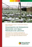 Desempenho de Gotejadores Operando com Água Residuária de Laticínios 6139620503 Book Cover