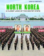 North Korea: A Closer Look at the Secret State 1534567178 Book Cover