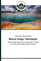 Macun Dolgu Teknolojisi 3639670213 Book Cover