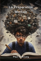 La Préparation Mentale (French Edition) B0CTFT59LG Book Cover
