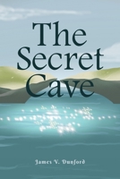 The Secret Cave 1645595749 Book Cover