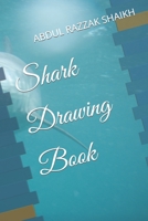 Shark Drawing Book B09SNQBHSV Book Cover
