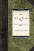 History of the Late War 1429020598 Book Cover