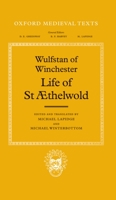 Life of St. AEthelwold (Oxford Medieval Texts) 0198222661 Book Cover