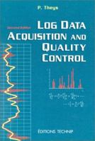 Log data acquisition and quality control 2710807483 Book Cover