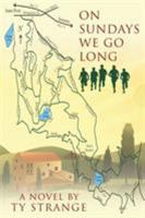 On Sundays We Go Long 0990539237 Book Cover