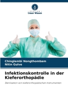 Infektionskontrolle in der Kieferorthopädie (German Edition) 6207735323 Book Cover
