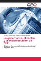 La Gobernanza, El Control y La Implementacion de Niif 3659076120 Book Cover