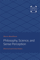 Philosophy, Science and Sense Perception Historical: Historical and Critical Studies 1421431696 Book Cover