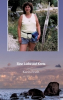 Asphodelen inbegriffen: Eine Liebe auf Kreta (German Edition) 3347627415 Book Cover