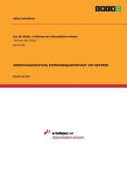 Datenvisualisierung Softwarequalit�t auf iOS-Ger�ten 3668592446 Book Cover