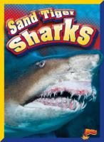 Sand Tiger Sharks 1644660504 Book Cover