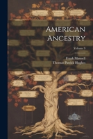 American Ancestry; Volume 9 1022600621 Book Cover