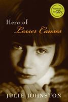 Hero of Lesser Causes 0140369988 Book Cover