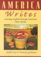 America Writes: Learning English through American Short Stories 0312137931 Book Cover