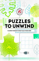 Overworked & Underpuzzled: Puzzles to Unwind: Classic puzzles to help calm your mind (Overworked and Underpuzzled) 1787392082 Book Cover