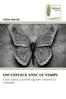 On s'efface avec le temps 620497355X Book Cover