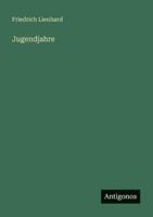Jugendjahre 3842491700 Book Cover