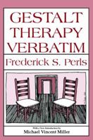 Gestalt Therapy Verbatim 0911226036 Book Cover