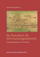 Die Dummheit Der Informationsgesellschaft 3322932664 Book Cover
