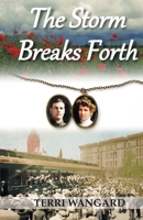 The Storm Breaks Forth 1638486840 Book Cover