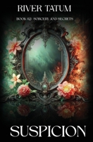 Suspicion B0DVPWHDPN Book Cover