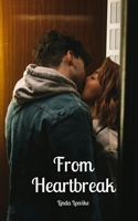 From Heartbreak 9916896801 Book Cover
