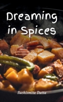 Dreaming in Spices 9360940615 Book Cover