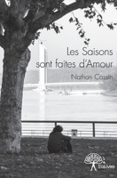 Les Saisons sont faites d'Amour (French Edition) 233296942X Book Cover