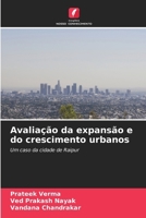 Avaliação da expansão e do crescimento urbanos (Portuguese Edition) 6207562208 Book Cover