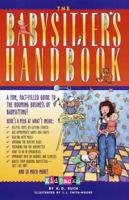 The Babysitters' Handbook (Kidbacks) 067988369X Book Cover