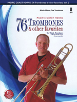 Pacific Coast Horns - 76 Trombones & Other Favorites, Vol. 2 1596157860 Book Cover